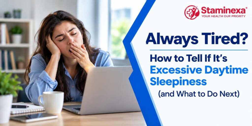 Excessive daytime sleepiness banner showing a tired woman yawning at her desk beside a laptop